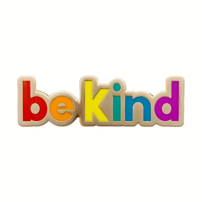 Be Kind Rainbow Metal Pin Badge