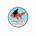 Mindset Is Everything Metal Pin Badge